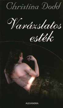 Christina Dodd - Varázslatos esték
