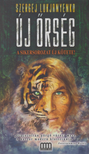 Szergej Lukjanyenko - Új Őrség