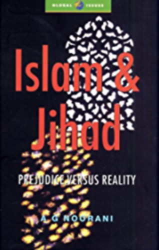 Islam & Jihad - Prejudice Versus Reality