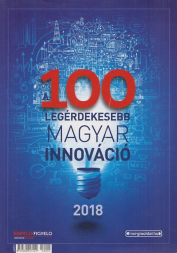 100 leg�rdekesebb magyar innov�ci� 2018