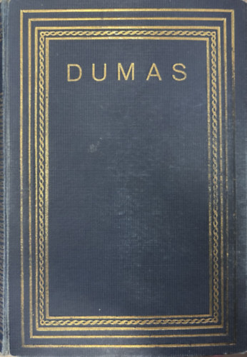 Alexandre Dumas - Monte Cristo grófja I-IV.