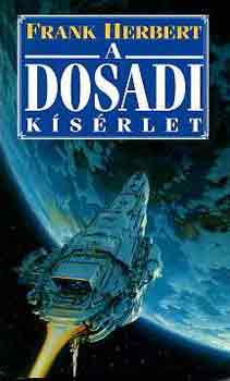 Frank Herbert - A dosadi ksrlet