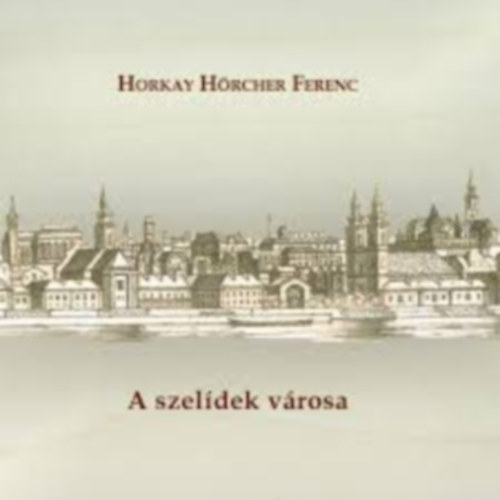 Horkay Hörcher Ferenc - vers