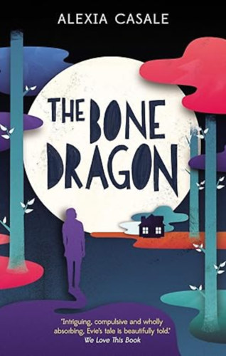 by Alexia Casale  (Author) - The Bone Dragon