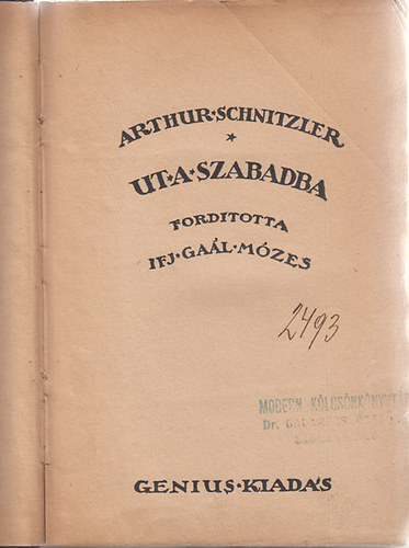 Arthur Schnitzler - Ut a szabadba