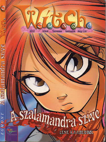 Lene Kaaberbol - A szalamandra szíve (WITCH 1.)