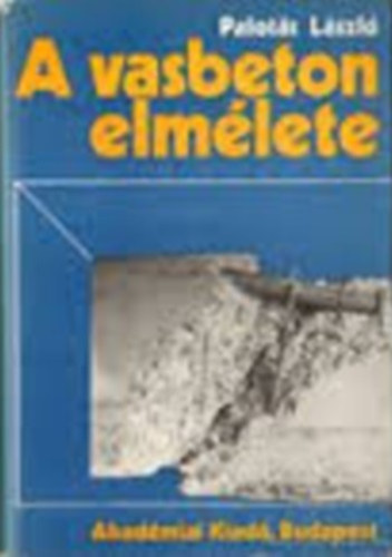 PAlot�s L�szl� - A vasbeton elm�lete