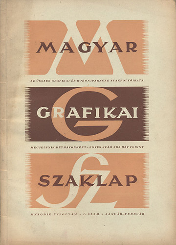 Kun Mihly szerk. - Magyar Grafikai Szaklap  II. vfolyam/1. szm (janur-februr)