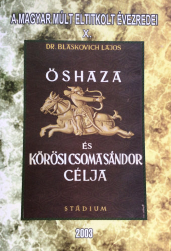 Dr. Blaskovich Lajos - shaza s Krsi Csoma Sndor clja