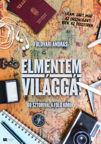 Fldvri Andrs - Elmentem vilgg!