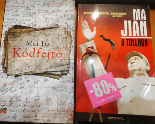 Ma Jian Mai Jia - 2 db A tollnok + K�dfejt�