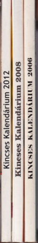 Csul�k Andr�s - 3 db Kincses Kalend�rium 2006-os , 2008-as , 2012 -es  esztend�re