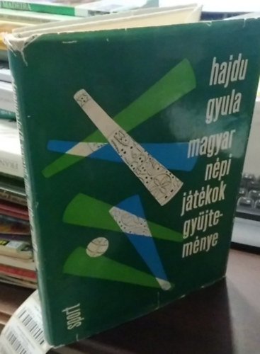 Hajdu Gyula - Magyar n�pi j�t�kok gy�jtem�nye