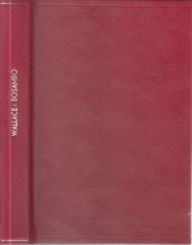 Edgar Wallace - Bosambo (d�lafrikai t�rt�net)