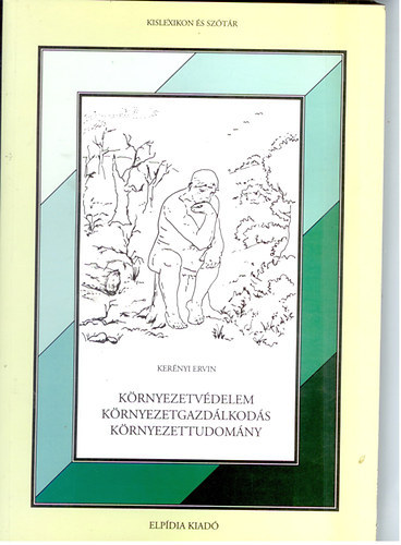 Kernyi Ervin - Krnyezetvdelem-krnyezetgazdlkods-krnyt.