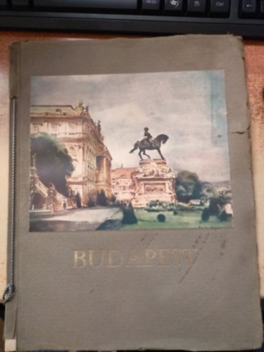 Budapest Sz�kesf�v�ros Idegenforgalmi Hivatala Cs�nky D�nes - Budapest (album)