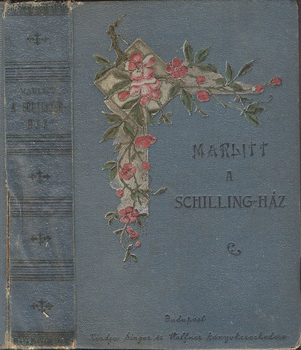 Marlitt E. - A Schilling-hz