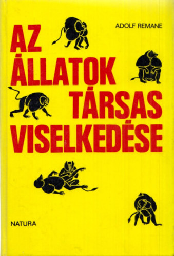 Adolf Remane - Az llatok trsas viselkedse