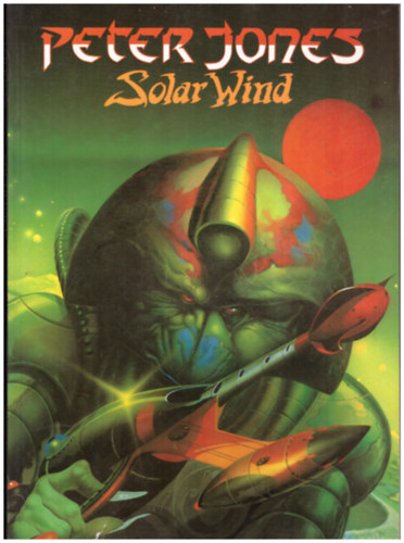 Peter Jones - Solar Wind (angol nyelv)