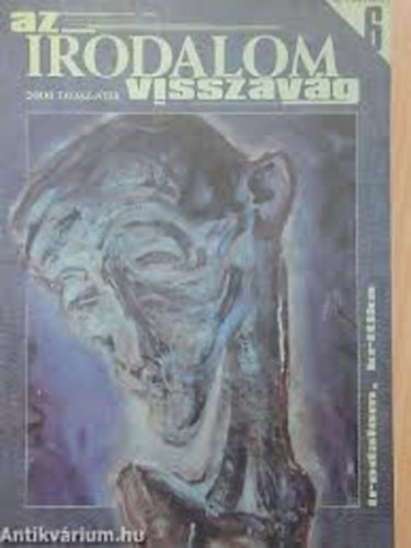 Az irodalom visszav�g 2000 tavasz-ny�r