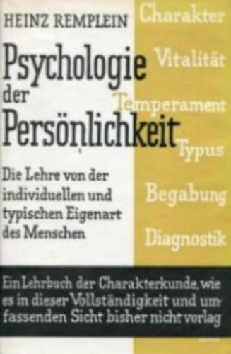 Heinz Remplein - Psychologie der Persnlichkeit
