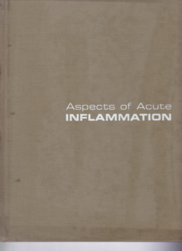 A.G. Macleod - Aspects of Acute Inflamation (Az akut gyullads hatsai - angol nyelv)