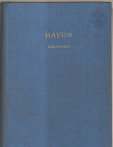 Joseph Haydn - Die Jahreszeiten (oratorium fr drei solostimmen, chor und orchester)