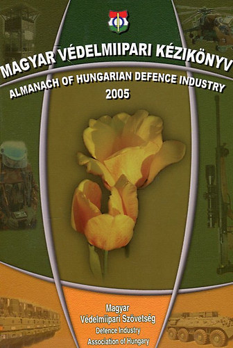 Magyar védelmiipari kézikönyv 2005