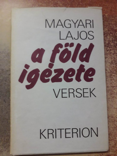 Magyari Lajos - A fld igzete