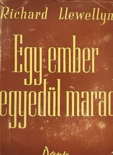 Llewellyn Richard - Egy ember egyedl marad