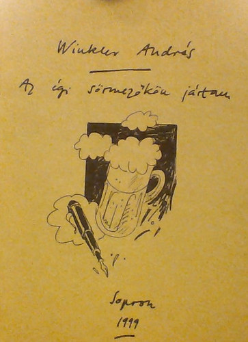 Winkler Andr�s - Az �gi s�rmez�k�n j�rtam - a rajzokat k�sz�tette: M�sz�ros Gy�rgy