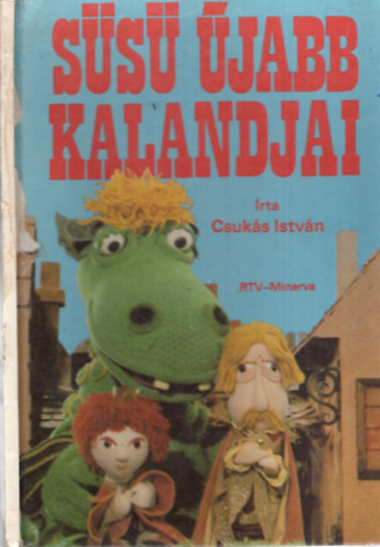 Csuk�s Istv�n - S�s� �jabb kalandjai