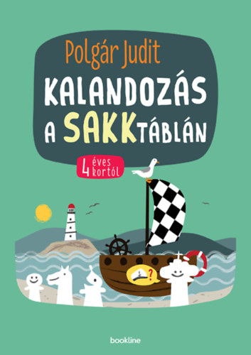 Polgr Judit - Kalandozs a sakktbln - 4 ves kortl