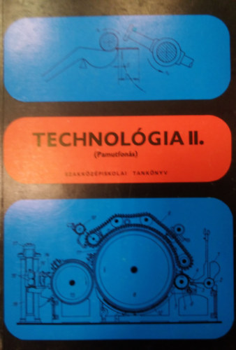 R�der Iv�n-Dr. Vass Gy�rgy - Technol�gia II. - Pamutfon�s ( Szakk�z�piskolai tank�nyv )