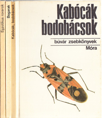 B�v�r zsebk�nyvek (2db.): Kab�c�k bodob�csok + Legyek, hangy�k, m�hek, darazsak