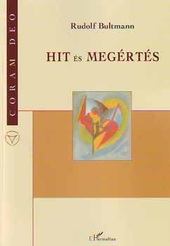 Rudolf Bultmann - Hit s megrts