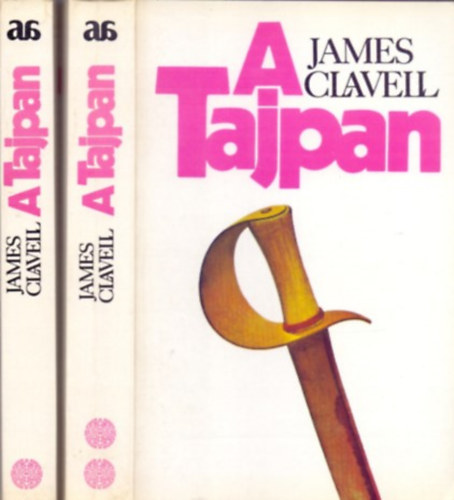 James Clavell - A tajpan 1-2. (Tai-Pan)