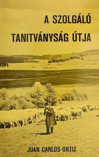 A szolgl tanitvnysg tja