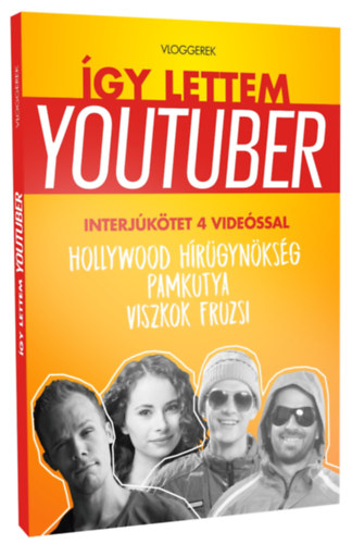 �gy lettem youtuber - Vloggerek