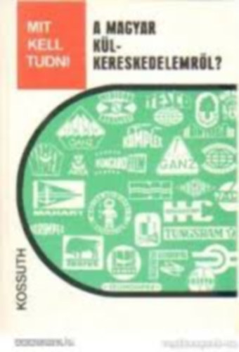 Sv�d Andr�s - Mit kell tudni a magyar k�lkereskedelemr�l?