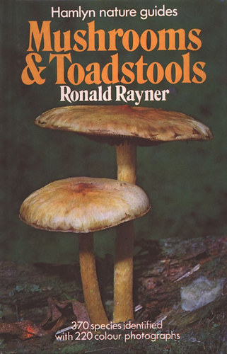 Ronald Rayner - Mushrooms & Toadstools