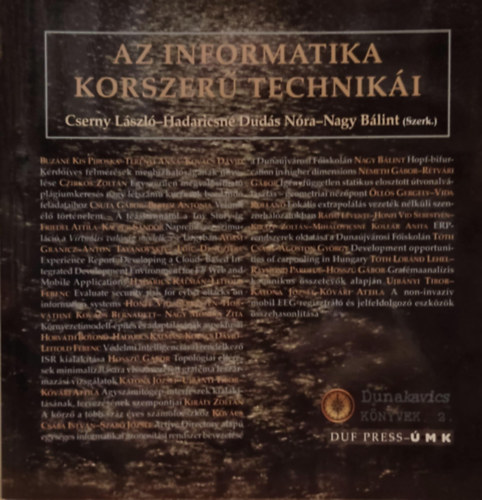 Hadaricsn Duds Nra Erzsbet, Nagy Blint Cserny Lszl - Az informatika korszer techniki