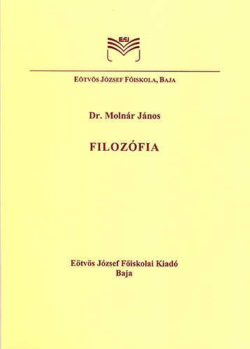 Dr. Molnár János - Filozófia
