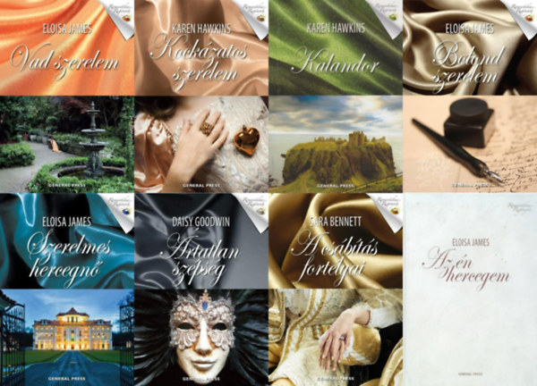 Sara Bennett, Karen Hawkins, Eloisa James, Karen Hawkins, Daisy Goodwin Eloisa James - 8 db romantikus t�rt�nelmi  reg�ny a Romantikus reg�nyek sorozatb�l: Bolond szerelem + A cs�b�t�s fort�lyai + Kalandor + Szerelmes hercegn� + Kock�zatos szerelem + �rtatlan sz�ps�g + Vad szerelem