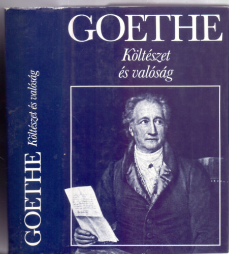 Fordtotta: Szllsy Klra Goethe - Kltszet s valsg (letembl - Kltszet s valsg - Goethe vlogatott mvei)