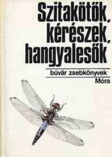 Mszros-Csibi - Szitaktk, krszek, hangyalesk \(Bvr zsebknyvek)
