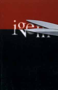 Vilcsek B�la  (szerk.) - IgenNem