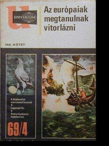 Univerzum - Az európaiak megtanulnak vitorlázni (146.kötet) 69/4