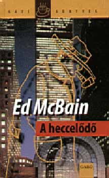 Ed McBain - A heccel�d�
