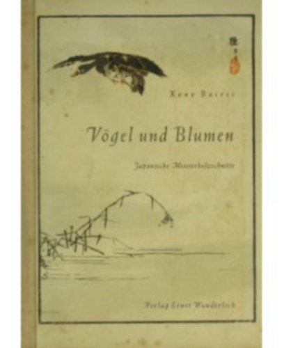 Kono Bairei - Vgel und blumen (Japanische meisterholzschnitte)